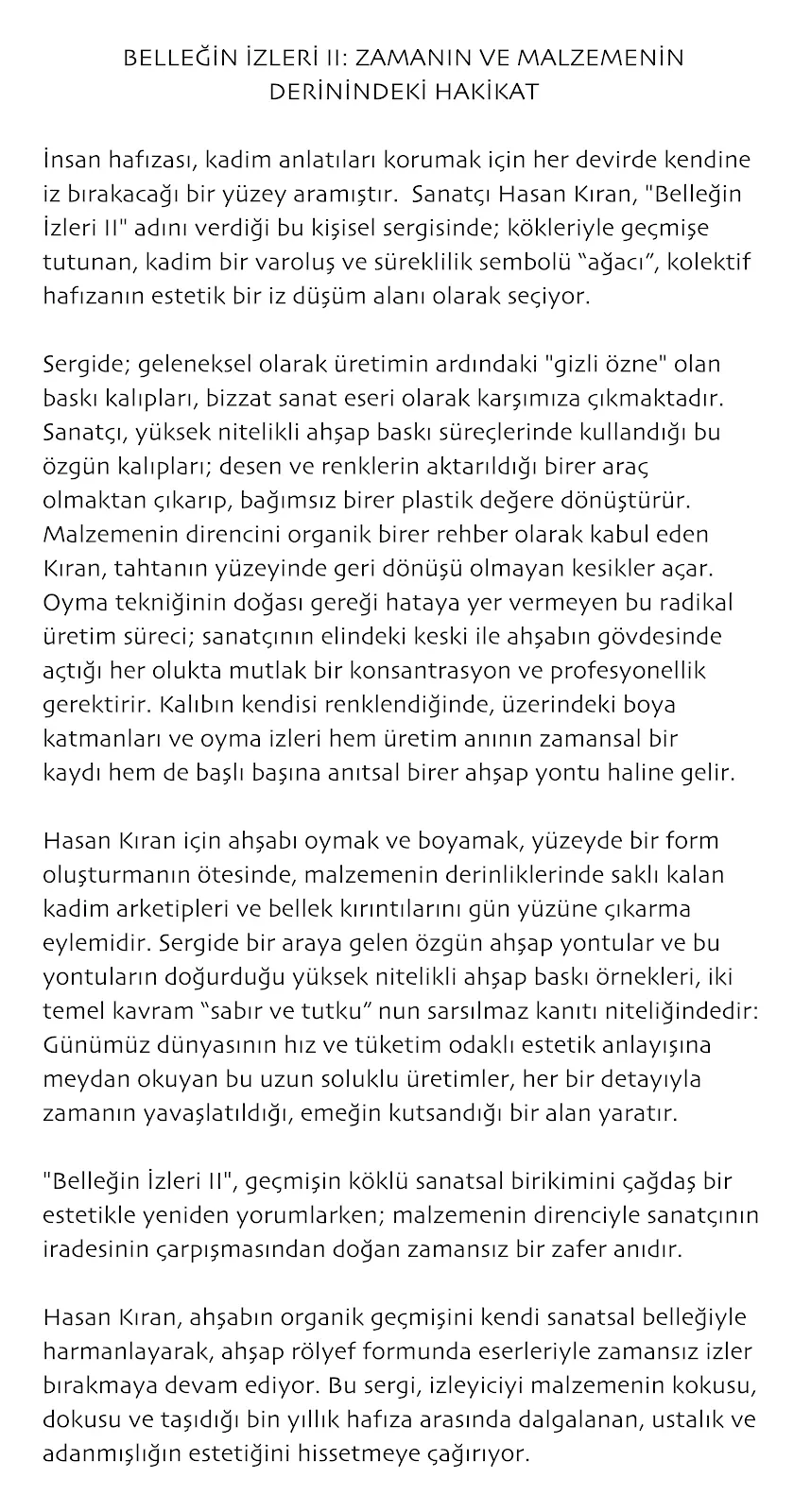 Hasan Kıran — Belleğin İzleri II sergi manifestosu; zaman, ağaç ve kolektif hafıza üzerine metin.